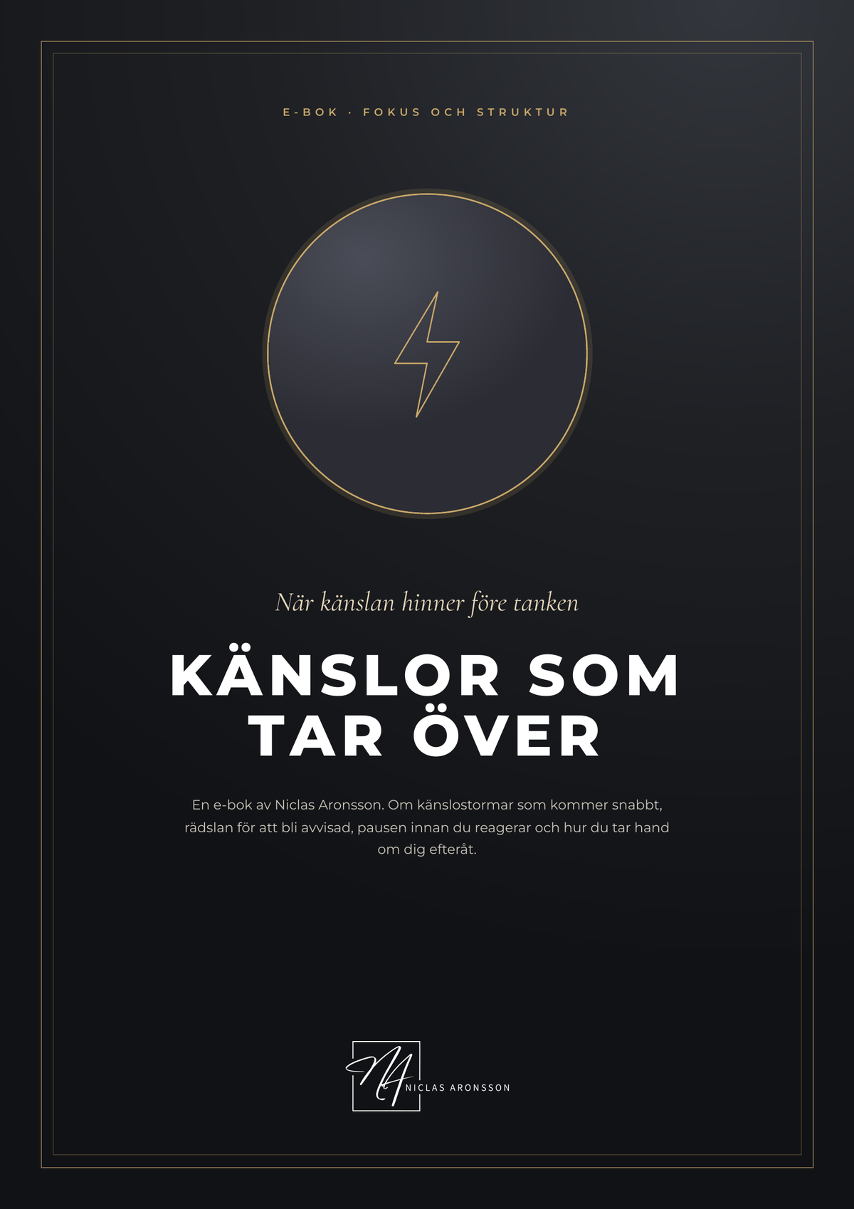 Känslor som tar över