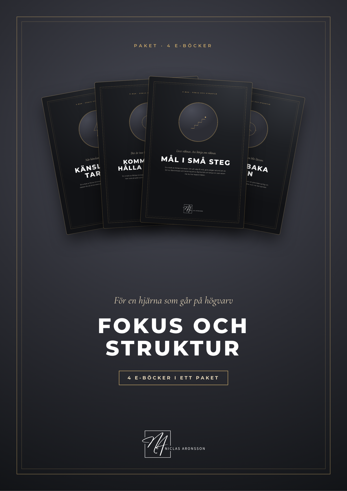Paketet Fokus och struktur